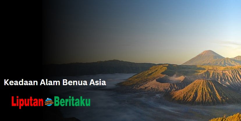 Keadaan Alam Benua Asia
