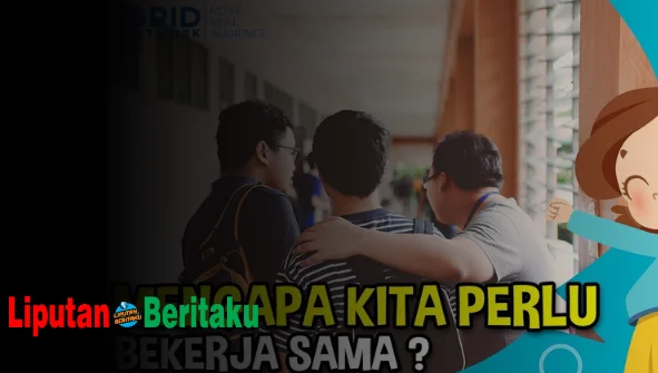 Mengapa Kita Perlu Bekerja Sama