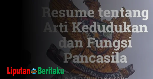 Resume Kedudukan dan Fungsi Pancasila