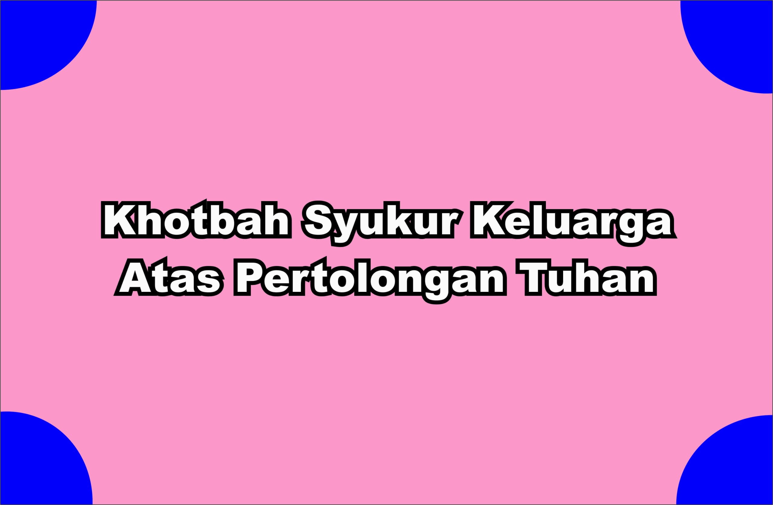 Susunlah Doa Khotbah Syukur Keluarga Atas Pertolongan Tuhan