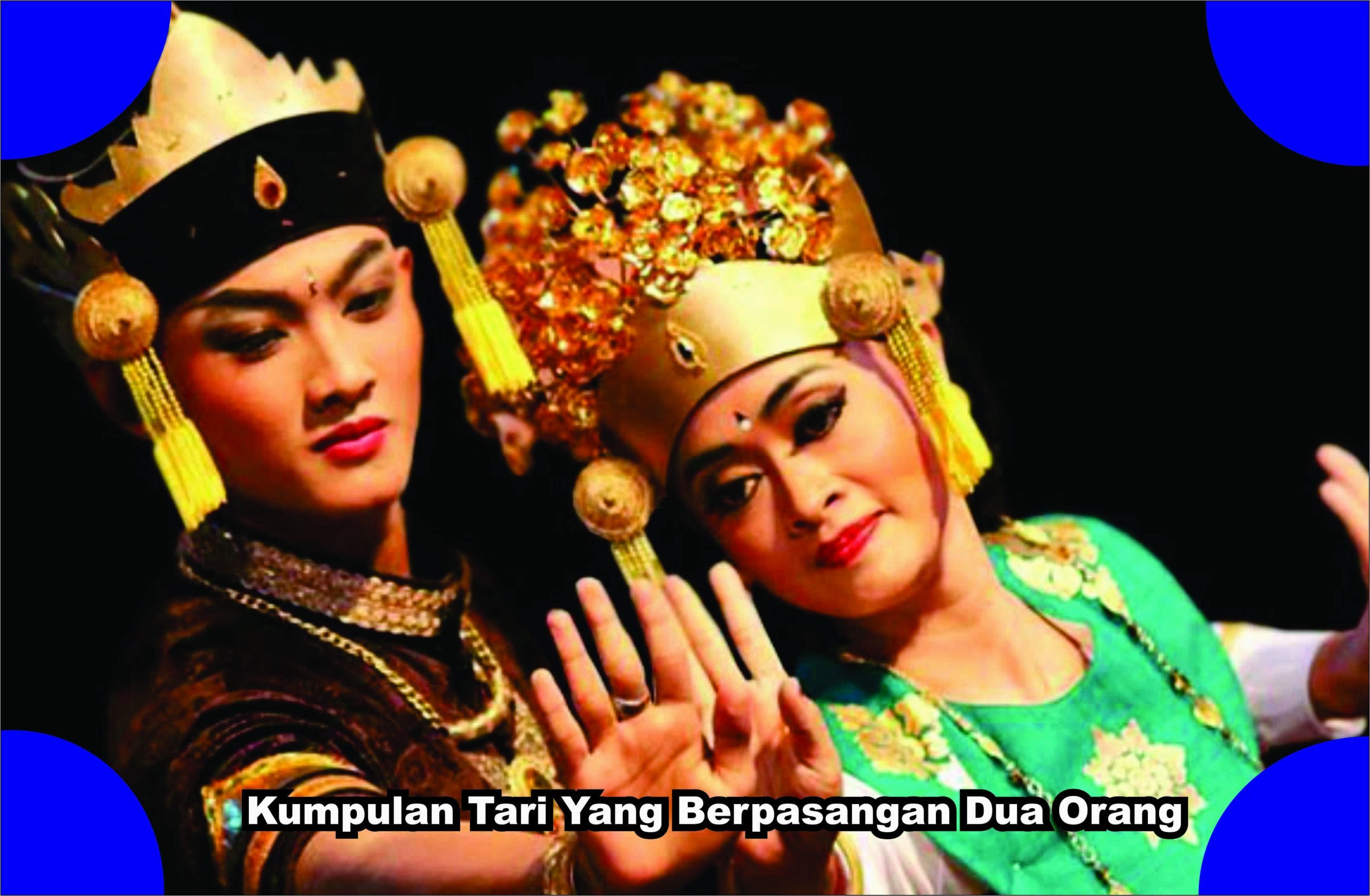 Kumpulan Tari Yang Berpasangan Dua Orang Di Indonesia