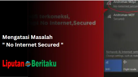 Mengatasi Masalah ” No Internet Secured “