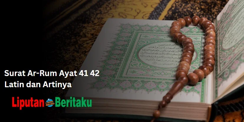 Surat Ar-Rum Ayat 41 42 Latin dan Artinya