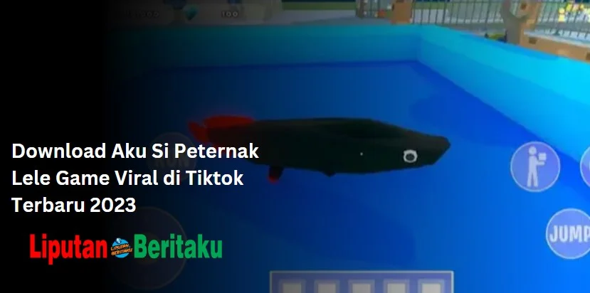 Download Aku Si Peternak Lele Game Viral di Tiktok Terbaru 2023