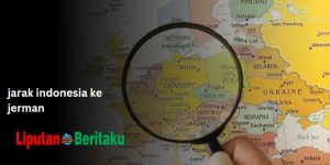 Jarak Indonesia Ke Jerman Adalah 1 Jarak Indonesia Ke Jerman Adalah