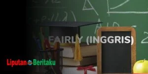 Fairly Artinya