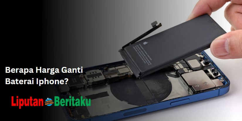 Berapa Harga Ganti Baterai Iphone?
