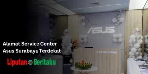 Alamat Service Center Asus Surabaya Terdekat
