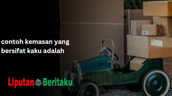 contoh kemasan yang bersifat kaku adalah