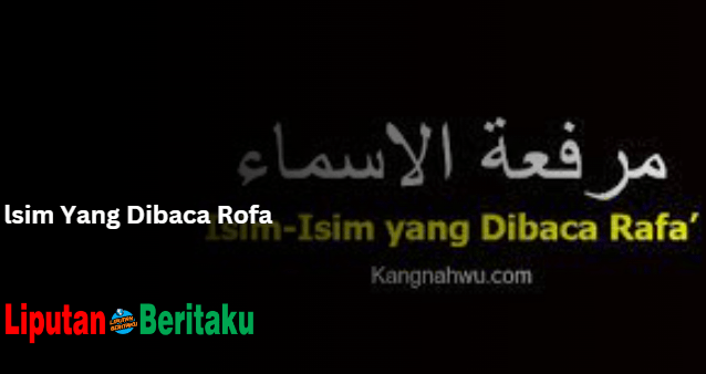 lsim Yang Dibaca Rofa