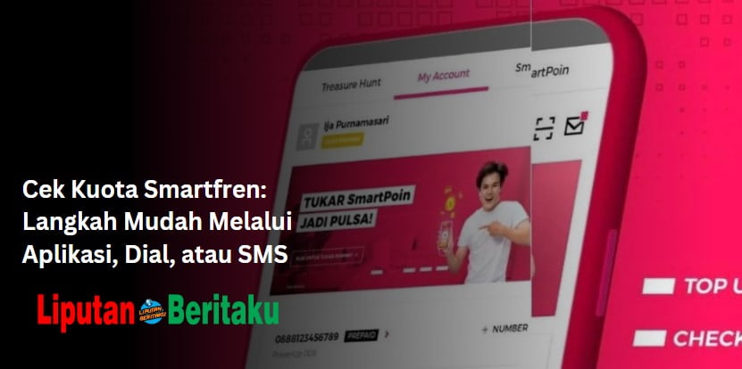 Cara Cek Kuota Smartfren: Langkah Mudah Melalui Aplikasi, Dial, atau SMS