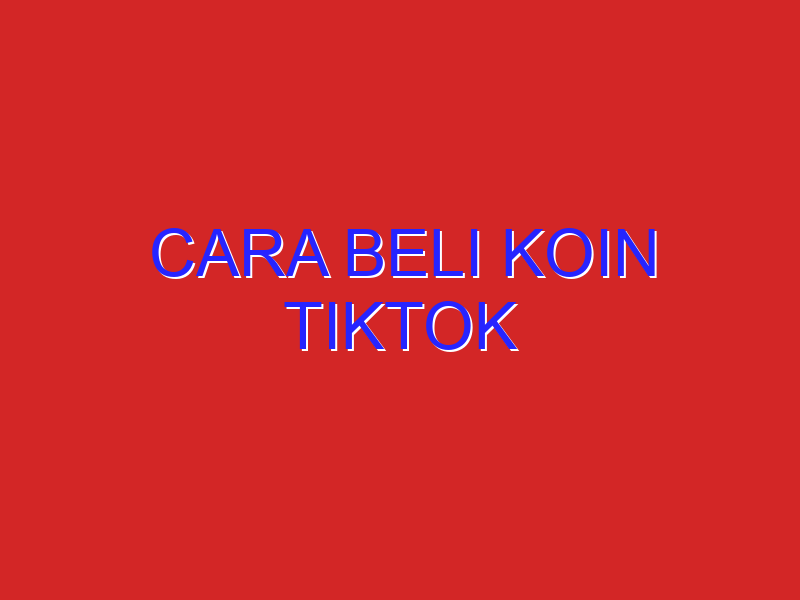 cara beli koin tiktok