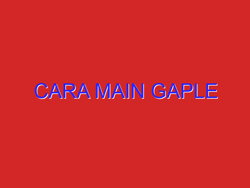 cara main gaple cara main gaple