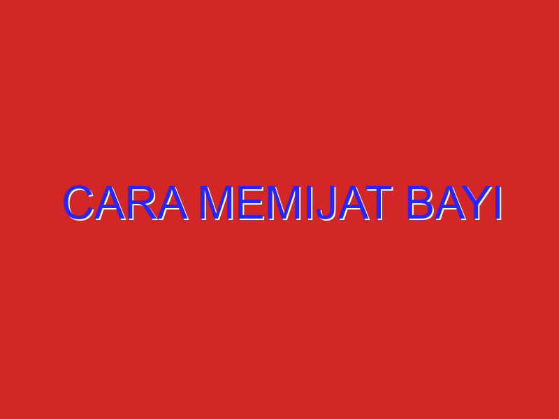 cara memijat bayi