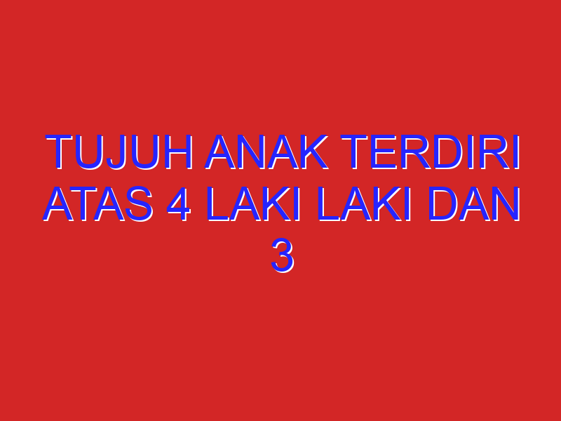 tujuh anak terdiri atas 4 laki laki dan 3 perempuan duduk berjajar. peluang duduk berselang seling adalah