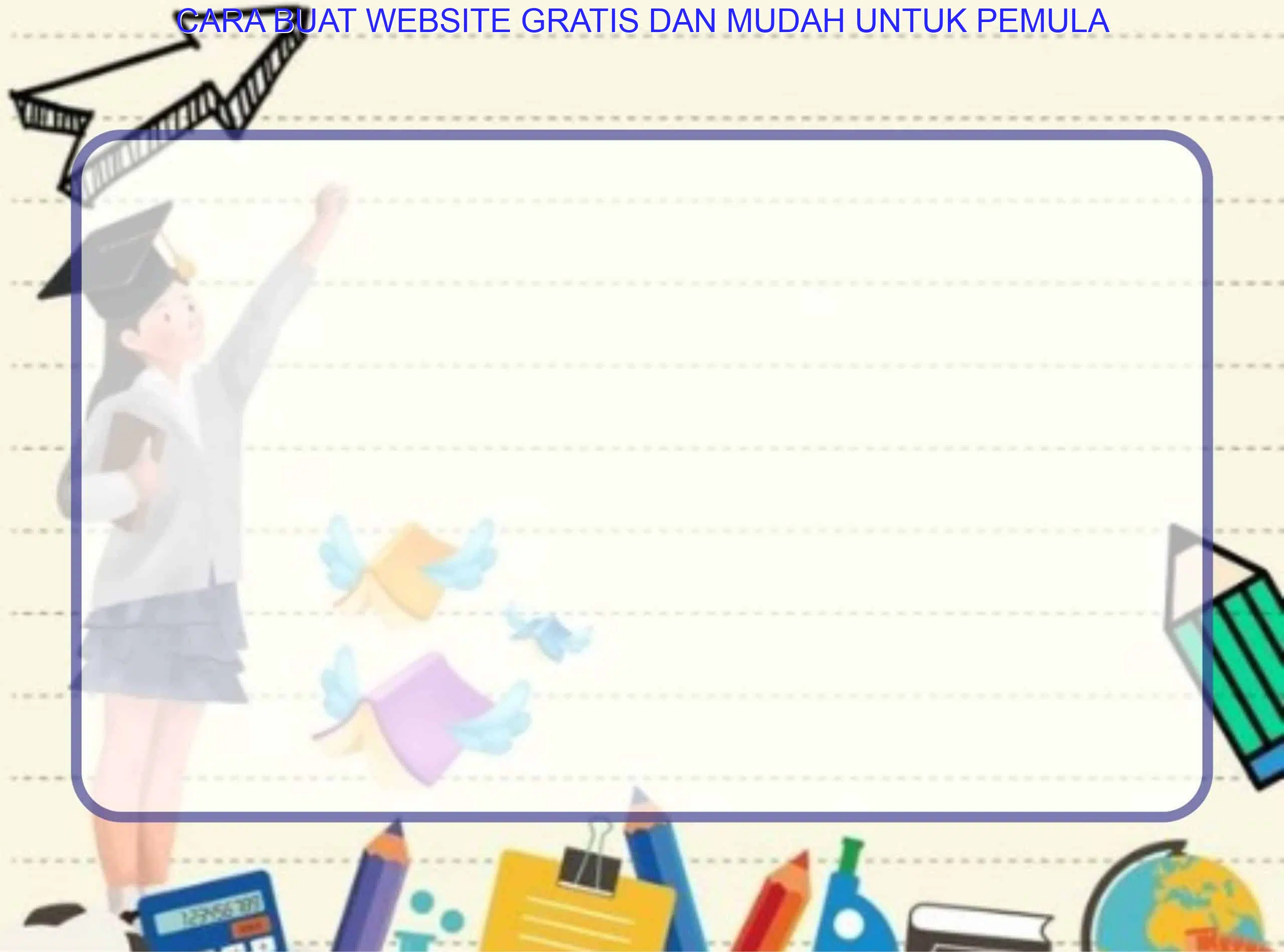 Cara Buat Website Gratis Dan Mudah Untuk Pemula