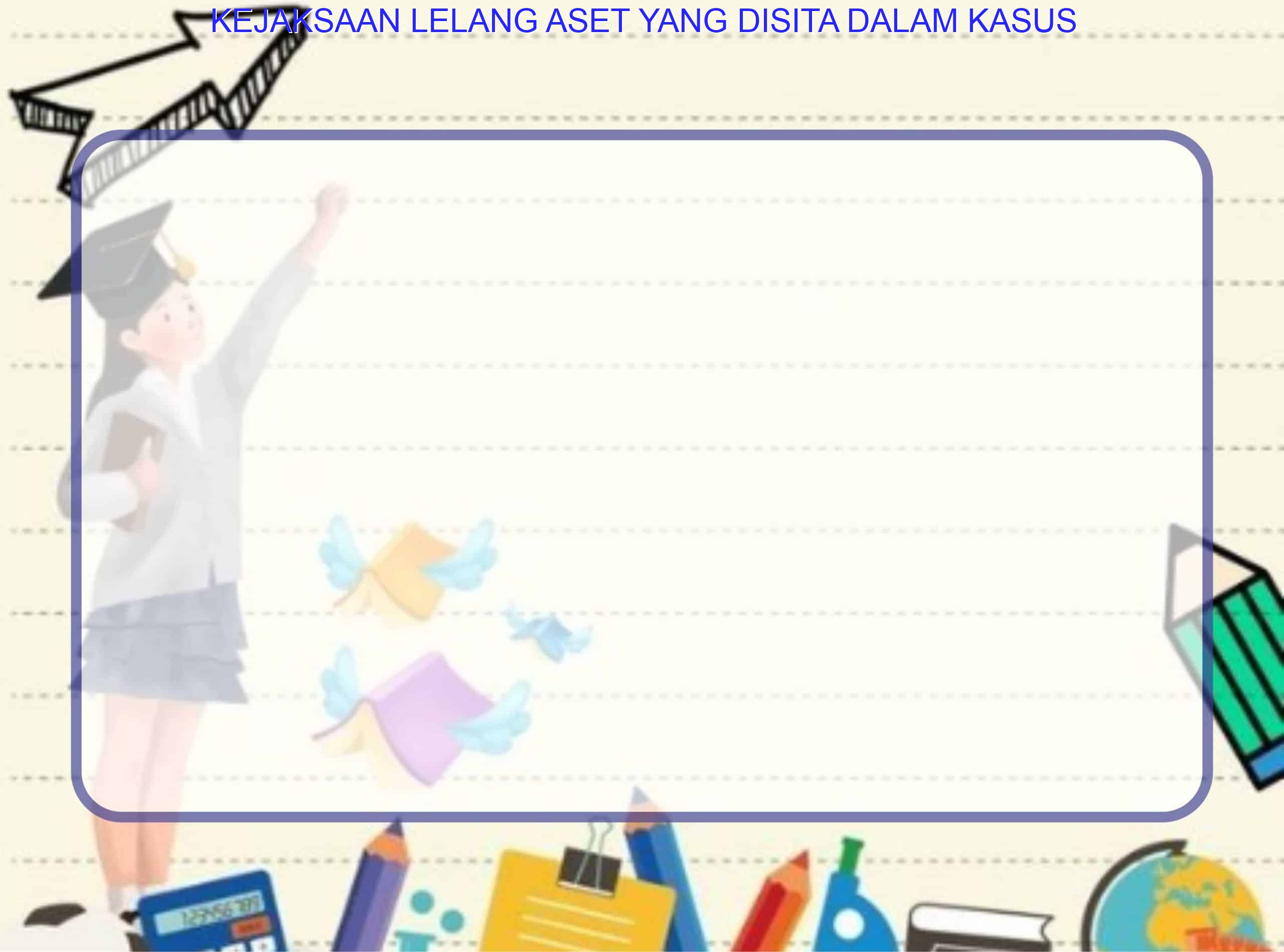 Kejaksaan Lelang Aset yang Disita dalam Kasus Asabri dan Jiwasraya Kejaksaan Lelang Aset yang Disita dalam Kasus Asabri dan Jiwasraya