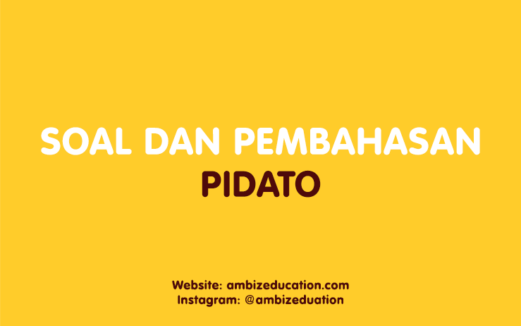 berikut yang bukan merupakan langkah-langkah persiapan pidato adalah 1 wapt image post 16