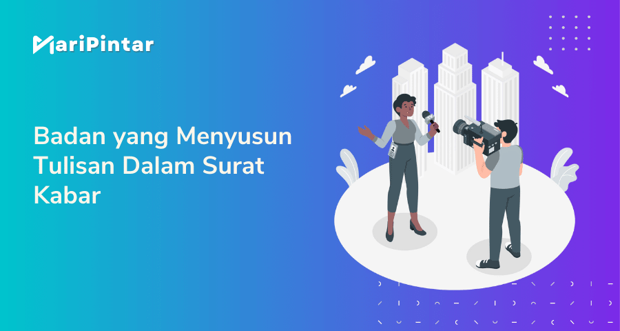 badan yang menyusun tulisan dalam surat kabar 1 wapt image post 3