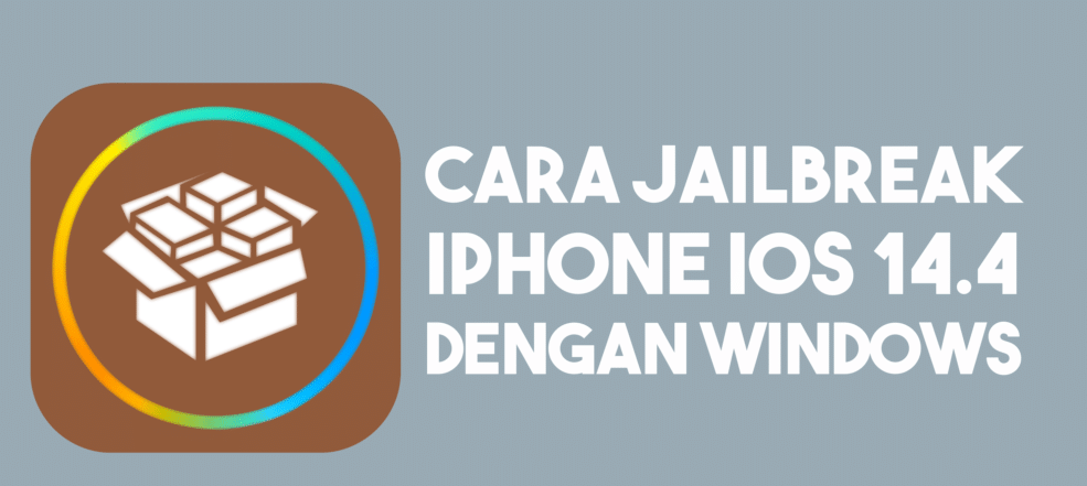 Cara Menggunakan Aplikasi Jailbreak