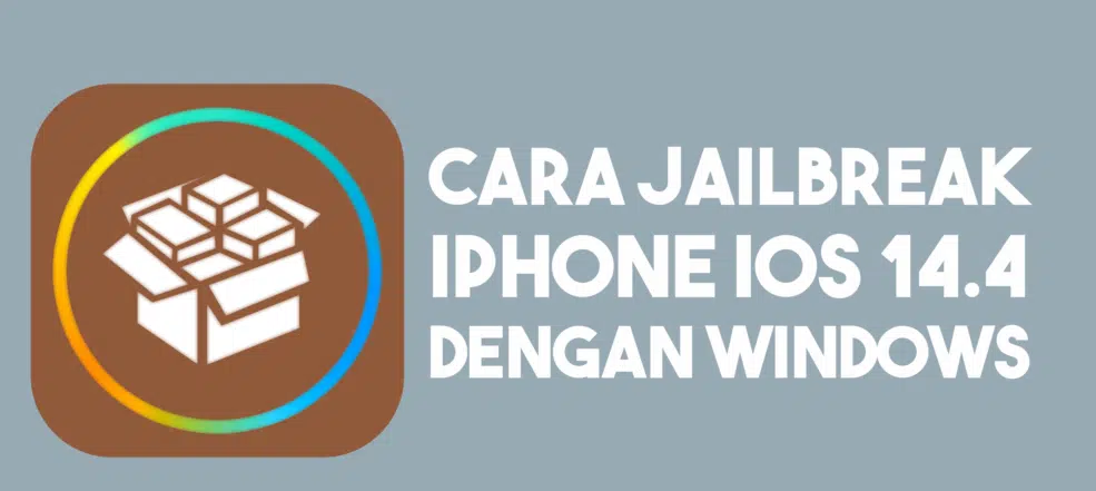 Cara Menggunakan Aplikasi Jailbreak