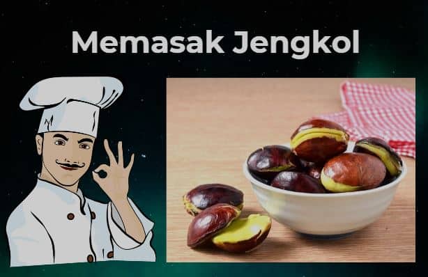 Cara Memasak Jengkol agar Tidak Bau dan Pahit dengan Mudah
